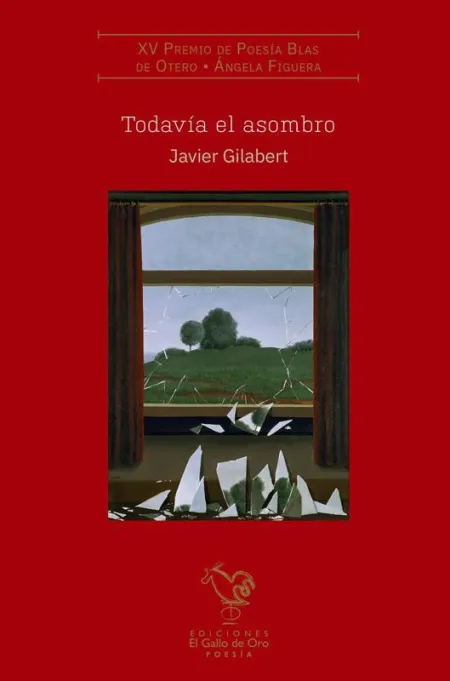 Todavía el Asombro (Premio Poesía Inter. Blas de Otero 2022)