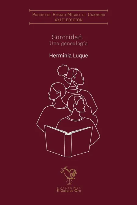 Sororidad. Una Genealogía (Xxiii Premio Miguel Unamuno)