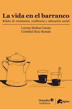 LA VIDA EN EL BARRANCO