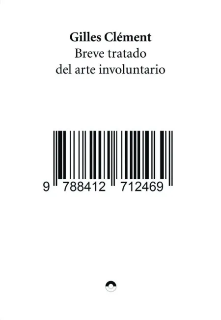 Breve Tratado del Arte Involuntario