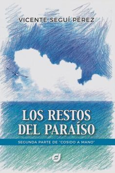 LOS RESTOS DEL PARAISO