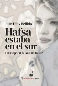 Hafsa Estaba en el Sur
