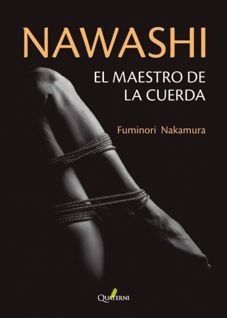 Nawashi. El Maestro de la Cuerda