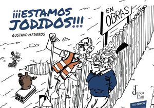 ¡¡¡ESTAMOS JODIDOS!!!