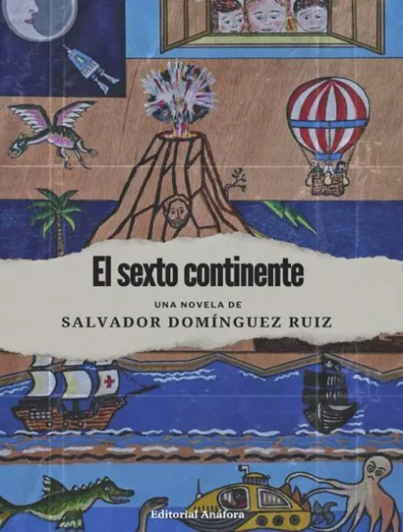 El Sexto Continente