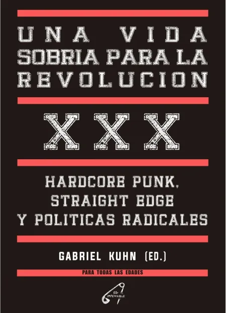 Una Vida Sobria para la Revolución