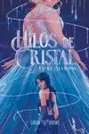 Hilos de Cristal
