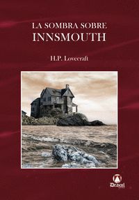 LA SOMBRA SOBRE INNSMOUTH