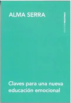 Claves para una Nueva Educación Emocional