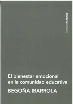 El Bienestar Emocional en la Comunidad Educativa