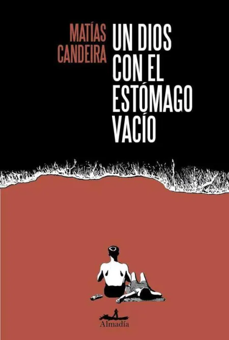 Un Dios con el Estómago Vacío