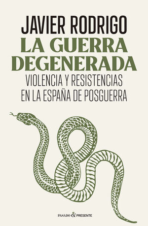LA GUERRA DEGENERADA