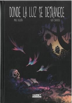 DONDE LA LUZ SE DESVANECE