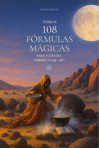 108 FORMULAS MAGICAS II