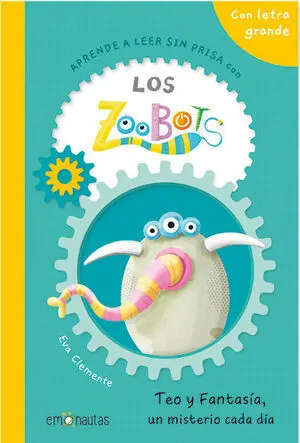 Los Zoobots: Teo y Fantasía, un Misterio Cada Día