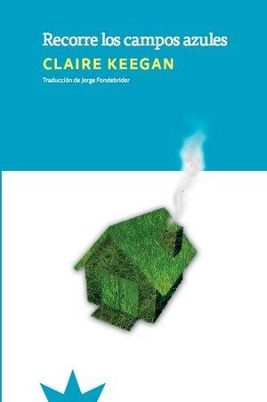 RECORRE LOS CAMPOS AZULES (NE)