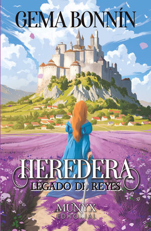LEGADO DE REYES. HEREDERA