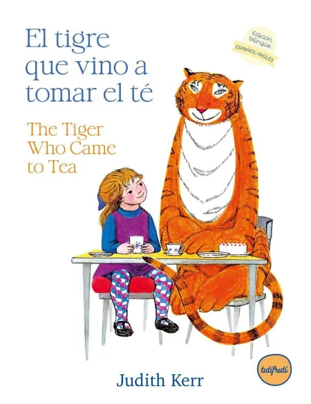 El Tigre que Vino a Tomar el té / The Tiger Who Came To Tea