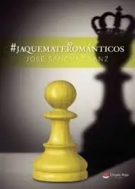 #Jaquematerománticos