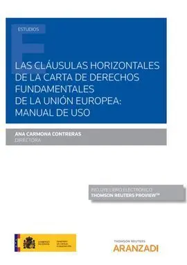 Las Cláusulas Horizontales de la Carta de Derechos Fundamentales de la Unión Eur