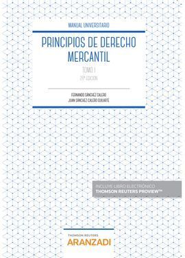 PRINCIPIOS DE DERECHO MERCANTIL (TOMO I) (PAPEL + E-BOOK)