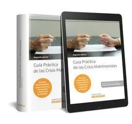 Guía Práctica de las Crisis Matrimoniales (Papel + E-Book)