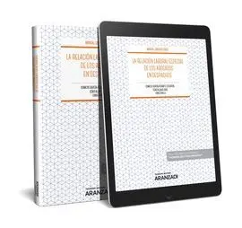 La Relación Laboral Especial de los Abogados en Despachos (Papel + E-Book)