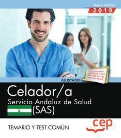 CELADOR. SERVICIO ANDALUZ DE SALUD (SAS). TEMARIO Y TEST COMÚN