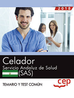 CELADOR. SERVICIO ANDALUZ DE SALUD (SAS).  TEMARIO Y TEST COMÚN
