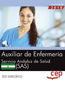 AUXILIAR DE ENFERMERÍA. SERVICIO ANDALUZ DE SALUD (SAS). TEST ESPECÍFICO