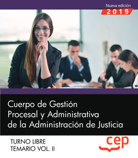CUERPO DE GESTIÓN PROCESAL Y ADMINISTRATIVA DE LA ADMINISTRACIÓN DE JUSTICIA. TU
