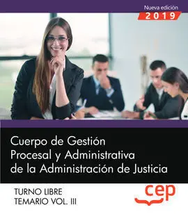 Cuerpo de Gestión Procesal y Administrativa de la Administración de Justicia. Tu
