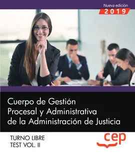 Cuerpo de Gestión Procesal y Administrativa de la Administración de Justicia. Tu
