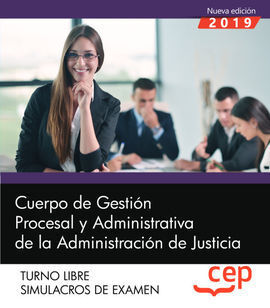 CUERPO DE GESTIÓN PROCESAL Y ADMINISTRATIVA DE LA ADMINISTRACIÓN DE JUSTICIA. TU