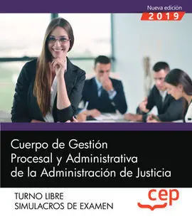 Cuerpo de Gestión Procesal y Administrativa de la Administración de Justicia. Tu