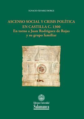 ASCENSO SOCIAL Y CRISIS POLÍTICA EN CASTILLA C. 1300