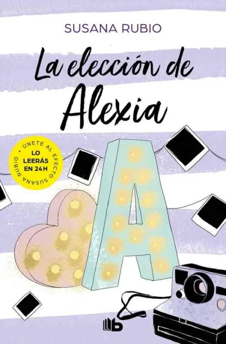 La Elección de Alexia (Saga Alexia 3)