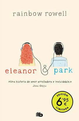 Eleanor y Park (Edición Limitada a Precio Especial)