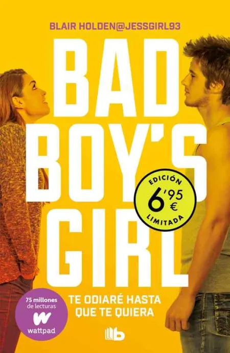 Te Odiaré Hasta que te Quiera (Edición Limitada a Precio Especial) (Bad Boy's Gi