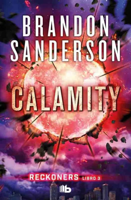 Calamity. Reckoners Vol. Iii