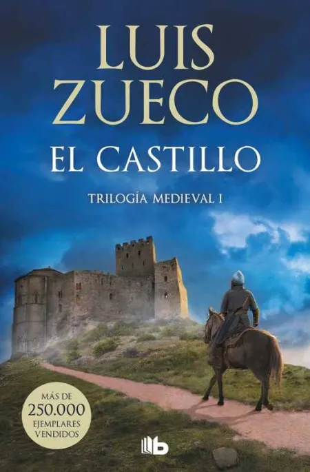 El Castillo. Trilogía Medieval 2