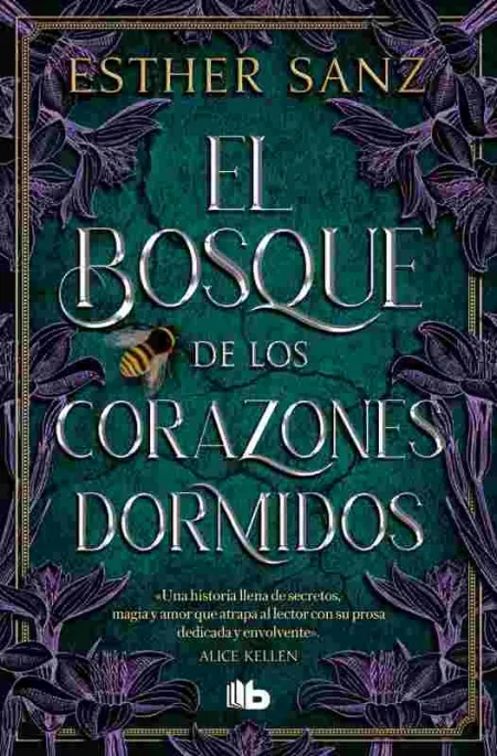 El Bosque de los Corazones Dormidos (El Bosque 1)