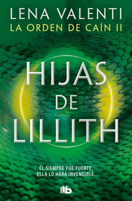 Hijas de Lillith (La Orden de Caín 2)