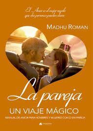 LA PAREJA. UN VIAJE MÁGICO
