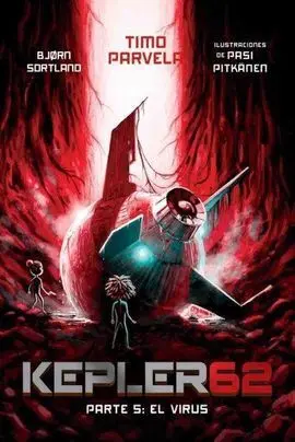 Kepler 62 05 el Virus