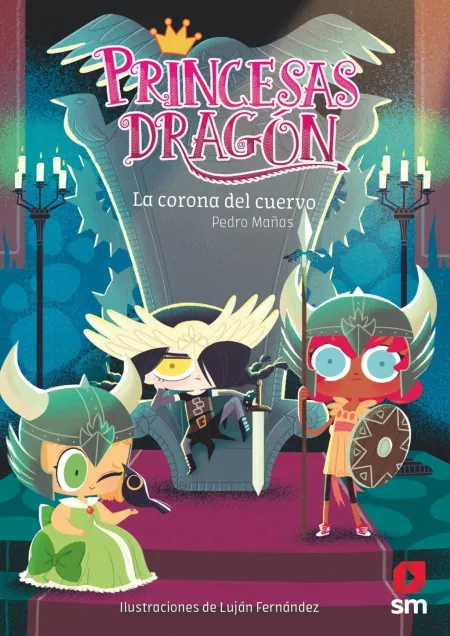 Princesas Dragón 12: la Corona del Cuervo