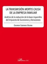 La Transmision Mortis Causa de la Empresa Familiar