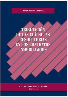 TRIBUTACION DE LAS CLAUSULAS RESOLUTORIAS CONTRATOS INMOBILIARIOS