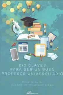 222 Claves para Ser un Buen Profesor Universitario