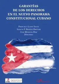 Garantias de los Derechos en el Nuevo Panorama Constitucion